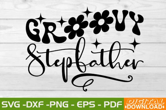 Download Groovy Stepfather SVG Design - Stepfather svg Collection