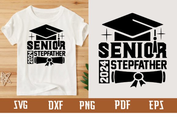 Download Senior 2024 Stepfather Svg Design - Premium Resources